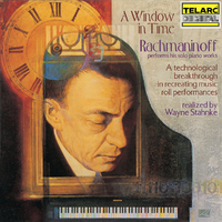 A Window In Time Rachmaninoff performs his solo piano works