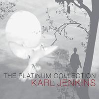 Karl Jenkins: The Platinum Collection