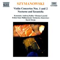 SZYMANOWSKI: Violin Concertos Nos. 1 and 2