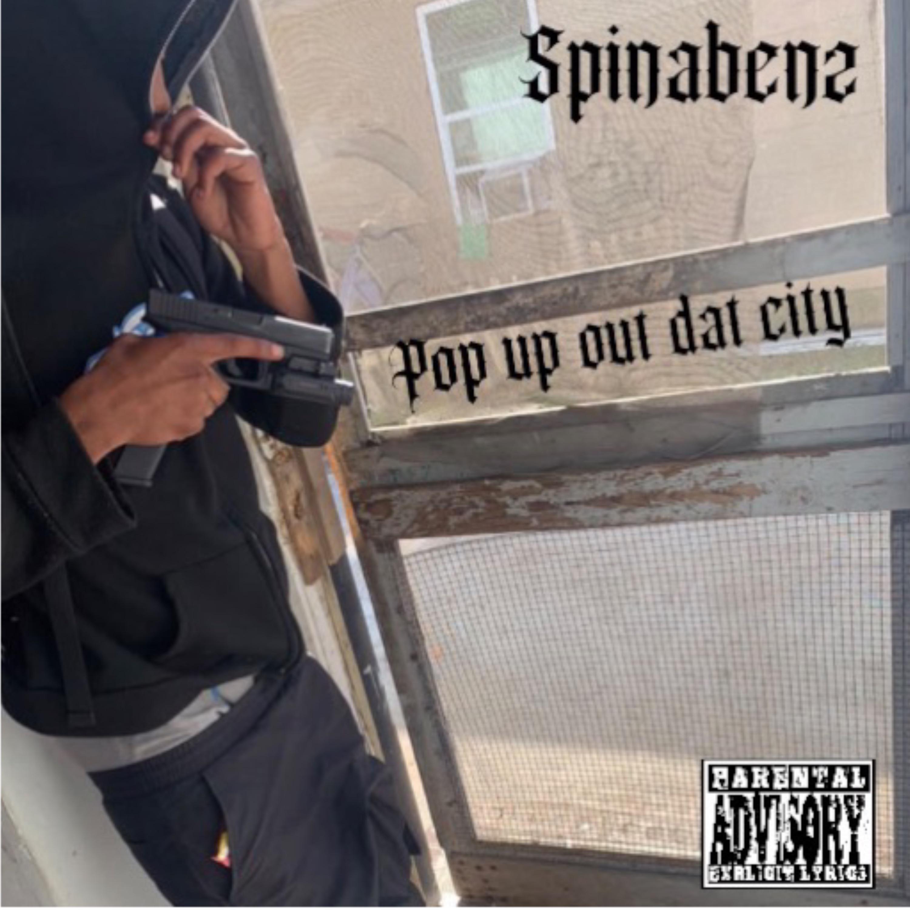 Pop up out dat city (feat. Spinabenz)