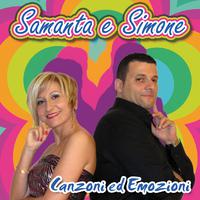 Samanta e Simone : Canzoni ed emozioni