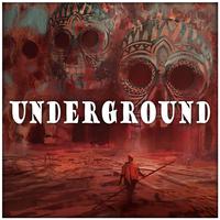 Underground