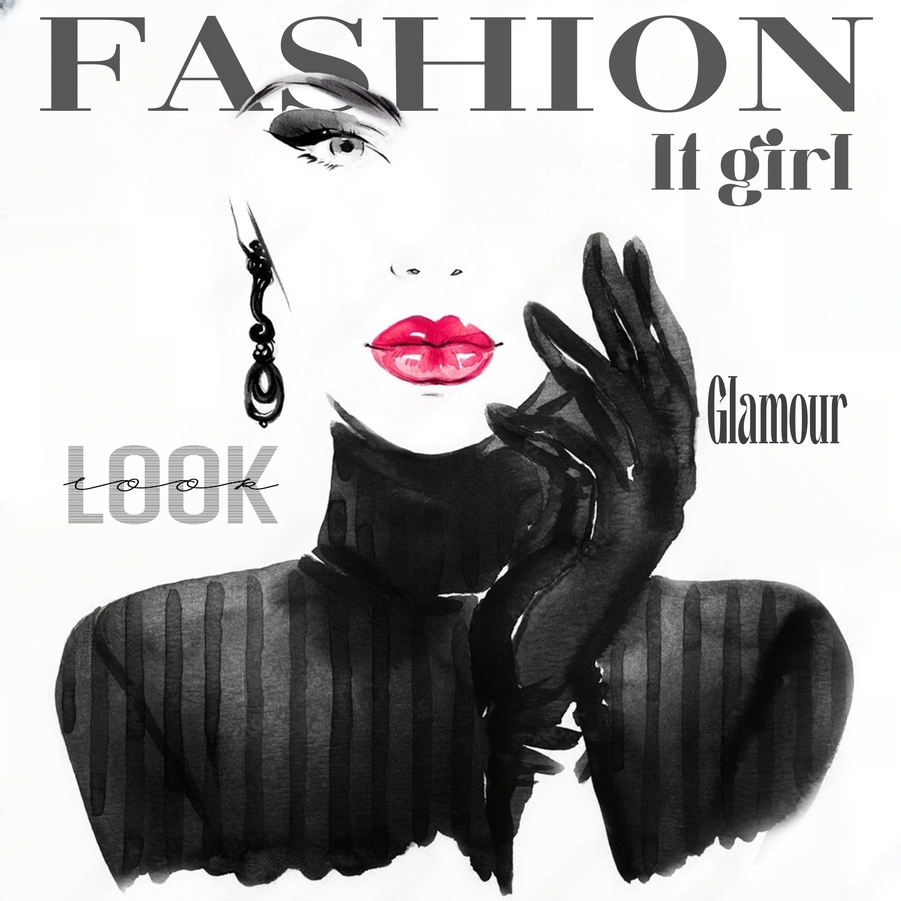 It girl, Fashion, Glamour