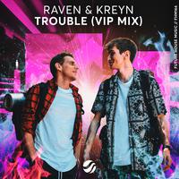 Trouble (VIP Mix)