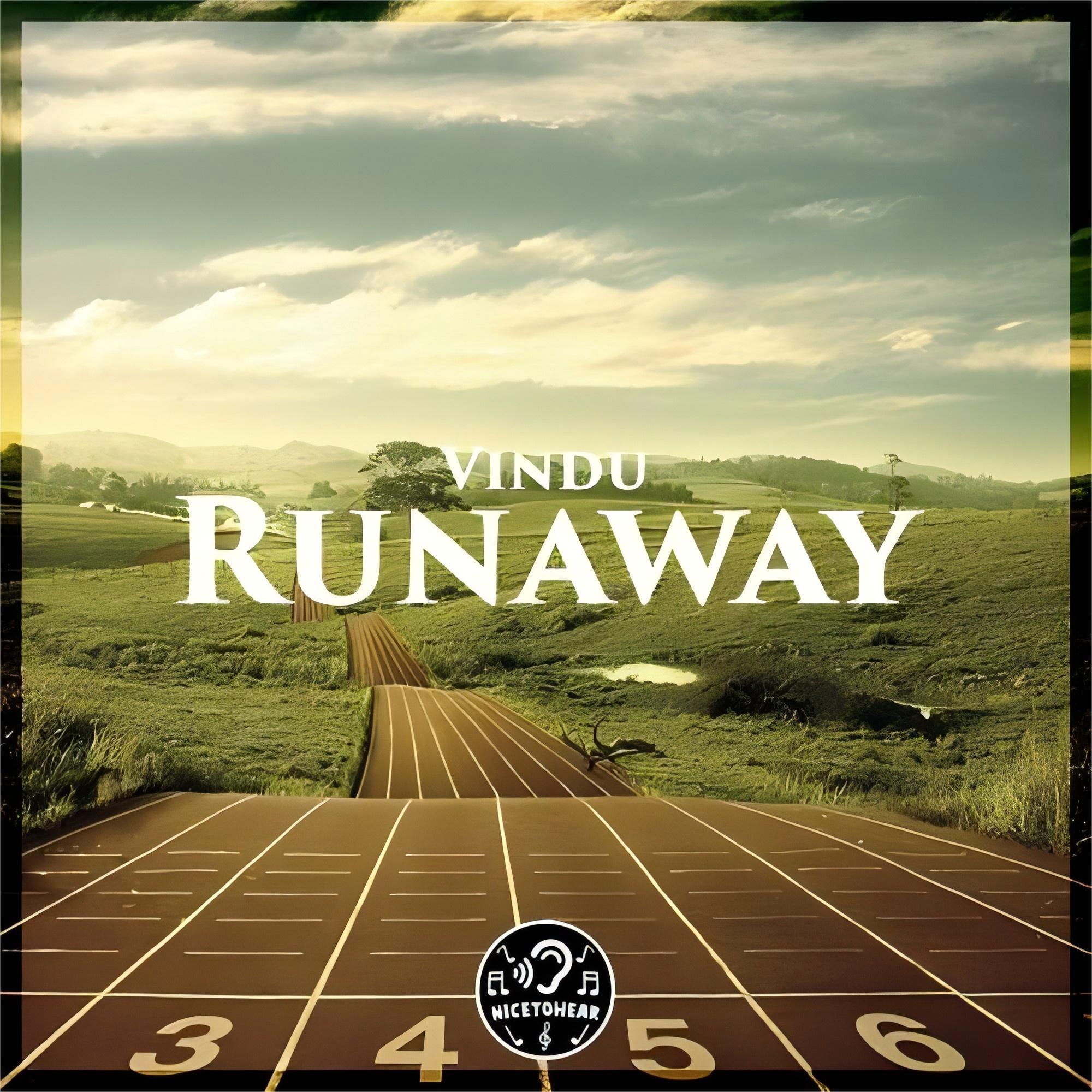 Runaway_Vindu_Runaway | 在线播放_Runaway歌词_Runaway下载 | 网易云音乐