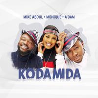 Ko Da Mi Da (feat. A'dam & Monique)