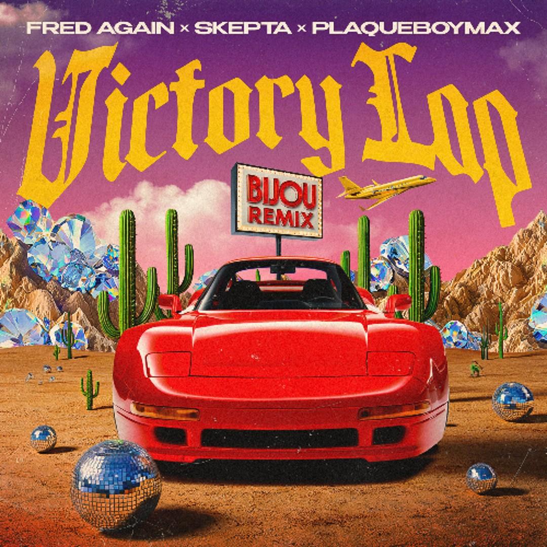 Victory Lap (BIJOU Remix)