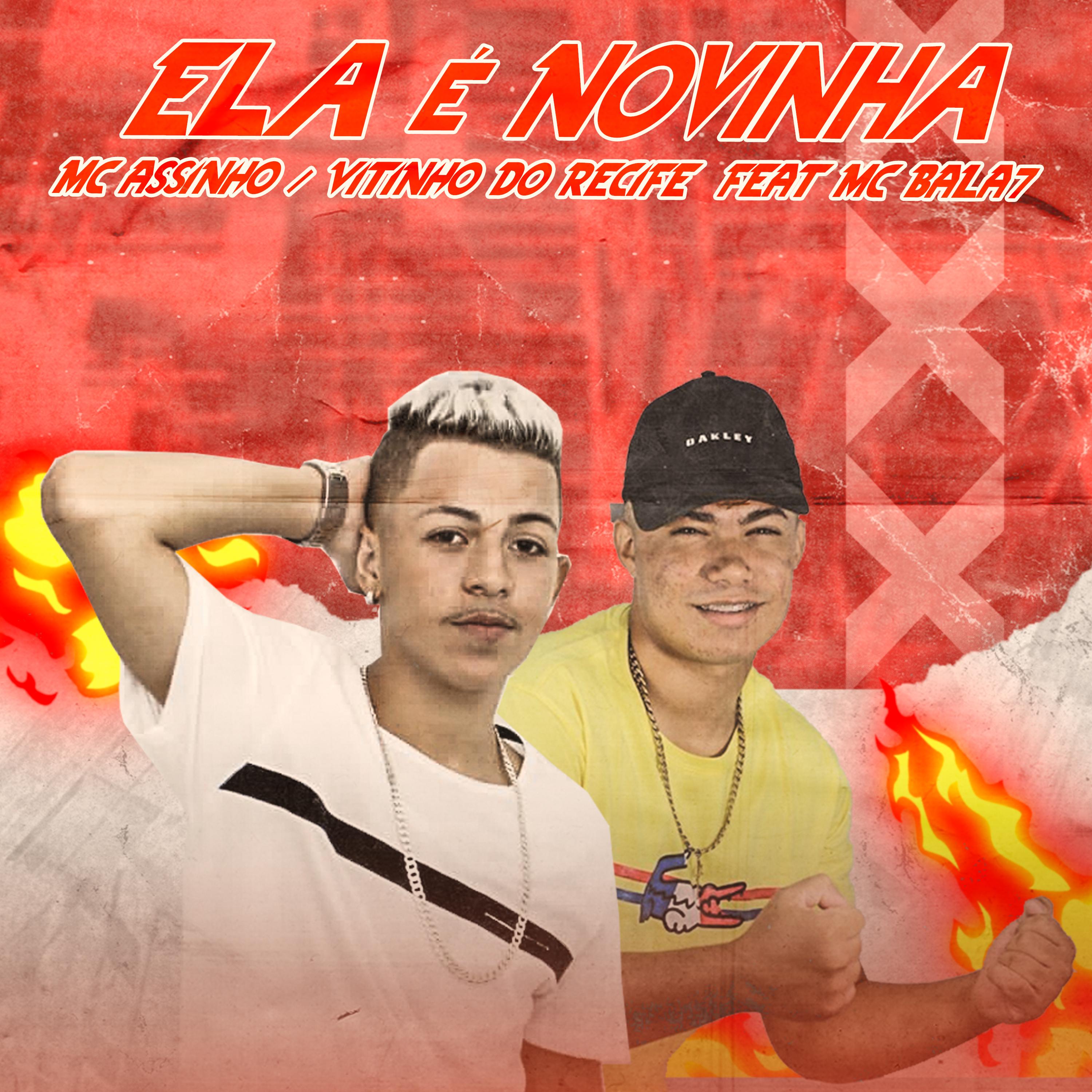 Ela É Novinha (feat. Mc Bala 7)