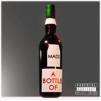 A BOTTLE OF