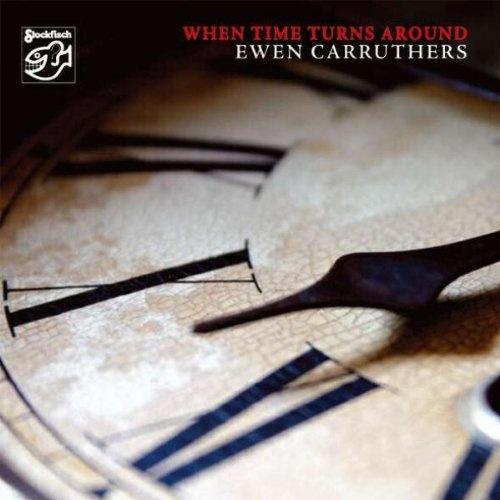 When Time Turns Around_Ewen Carruthers_When Time Turns Around | 在线播放_When Time Turns Around歌词_When Time Turns Around下载 | 网易云音乐