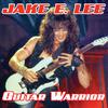 Jake E. Lee - Seek & Destroy