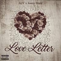 Love Letter (feat. Jonny Blaze)