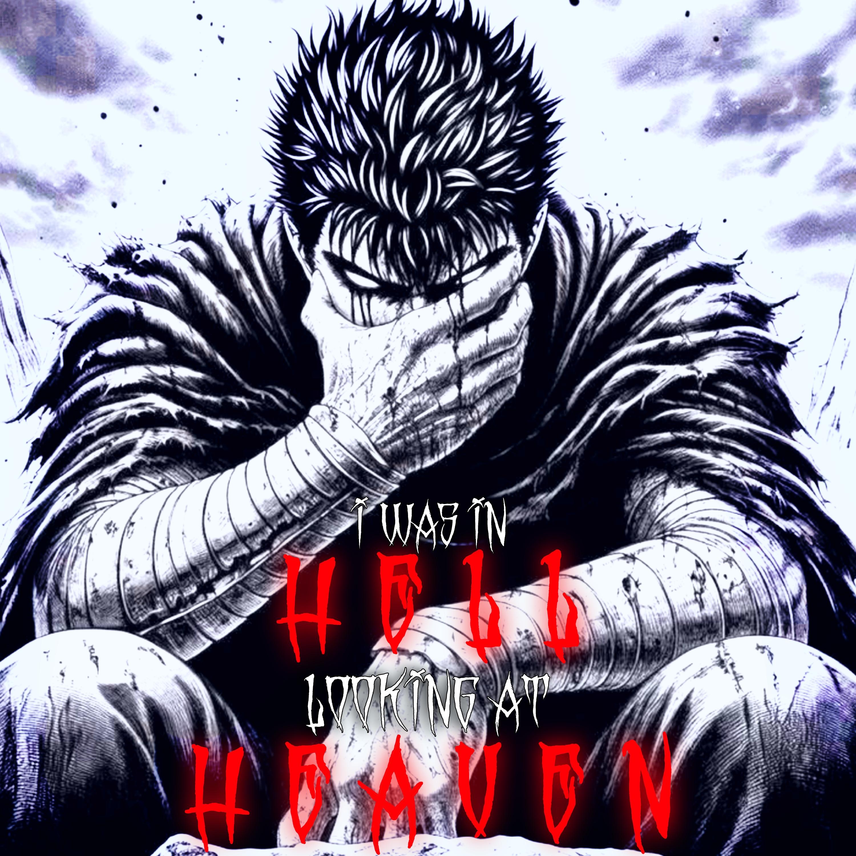 I Was In Hell Looking At Heaven