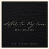 Mac Millon - Letter To My Ex