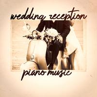 Wedding Reception Piano Music