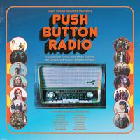 Push Button Radio: CanCon AM Radio Hits from the 70s