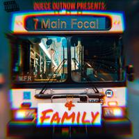 Duece OutNow Presents: Main Focal & Family (VOL.1)