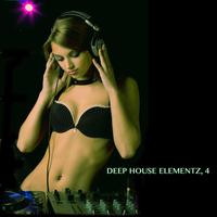 Deep House Elementz, 4