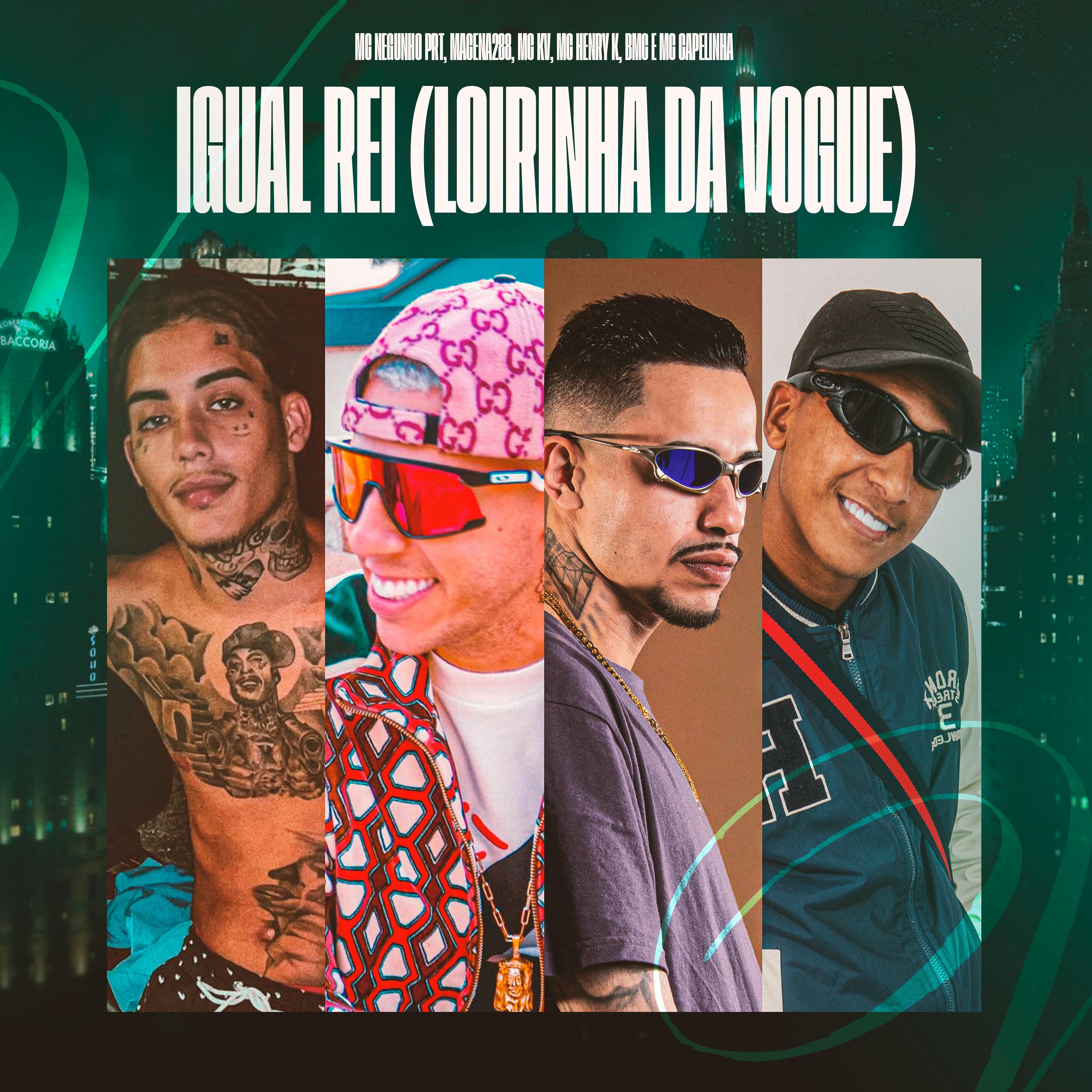 Igual Rei (Loirinha da Vogue)