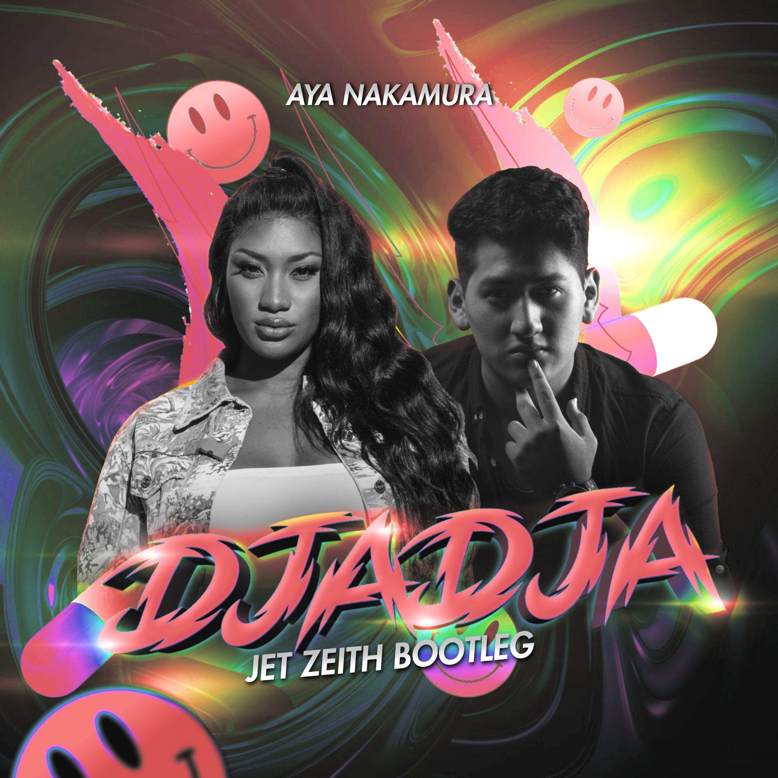 Djadja (Jet Zeith Blootleg)