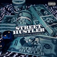 STREET HUSTLER (feat. KENNY-G)