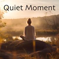 Quiet Moment