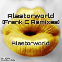 Alastorworld - Frank C Remixes