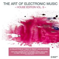 The Art of Electronic Music - House Edition, Vol. 9