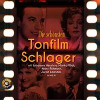 Die schönsten Tonfilm Schlager