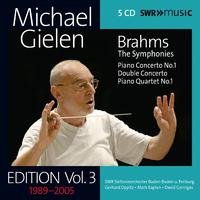 BRAHMS, J.: Symphonies Nos. 1-4 / Piano Concerto No. 1 / Double Concerto (Michael Gielen Edition, Vol. 3 (1989-2005))