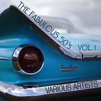 The Fabulous 50's, Vol. 1