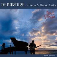 DEPARTURE of Piano and Electric Guitar