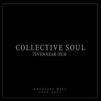 7even Year Itch Collective Soul Greatest Hits 1994-2001 (Int'l Version)