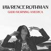 Lawrence Rothman - Decent Man (feat. Lucinda Williams)