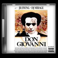 JR Ewing x DJ Mirage - Don Giovanni