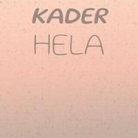 Kader Hela