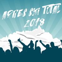 Après Ski Total 2018