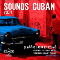 Sounds Cuban Vol. 1