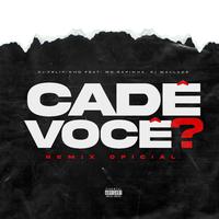 Cadê Você (Remix)