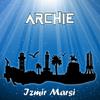 Archie - Izmir Marsi
