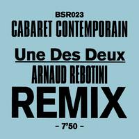 Une Des Deux (Arnaud Rebotini Remix)