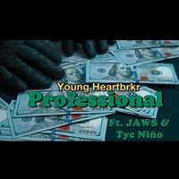 Professional (feat. Jawz & Tyc Nino)