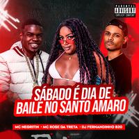 Sábado É Dia de Baile do Santo Amaro