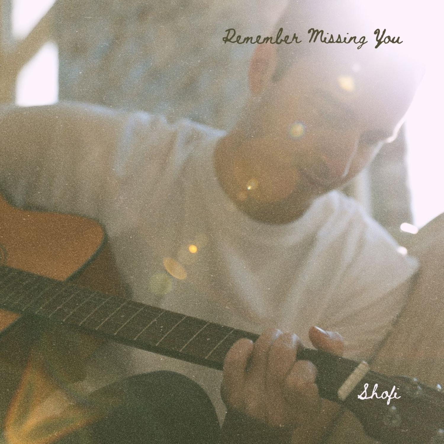 Remember Missing You