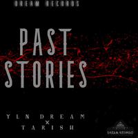 Past Stories (feat. Tarish)