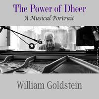 The Power of Dheer - A Musical Portrait