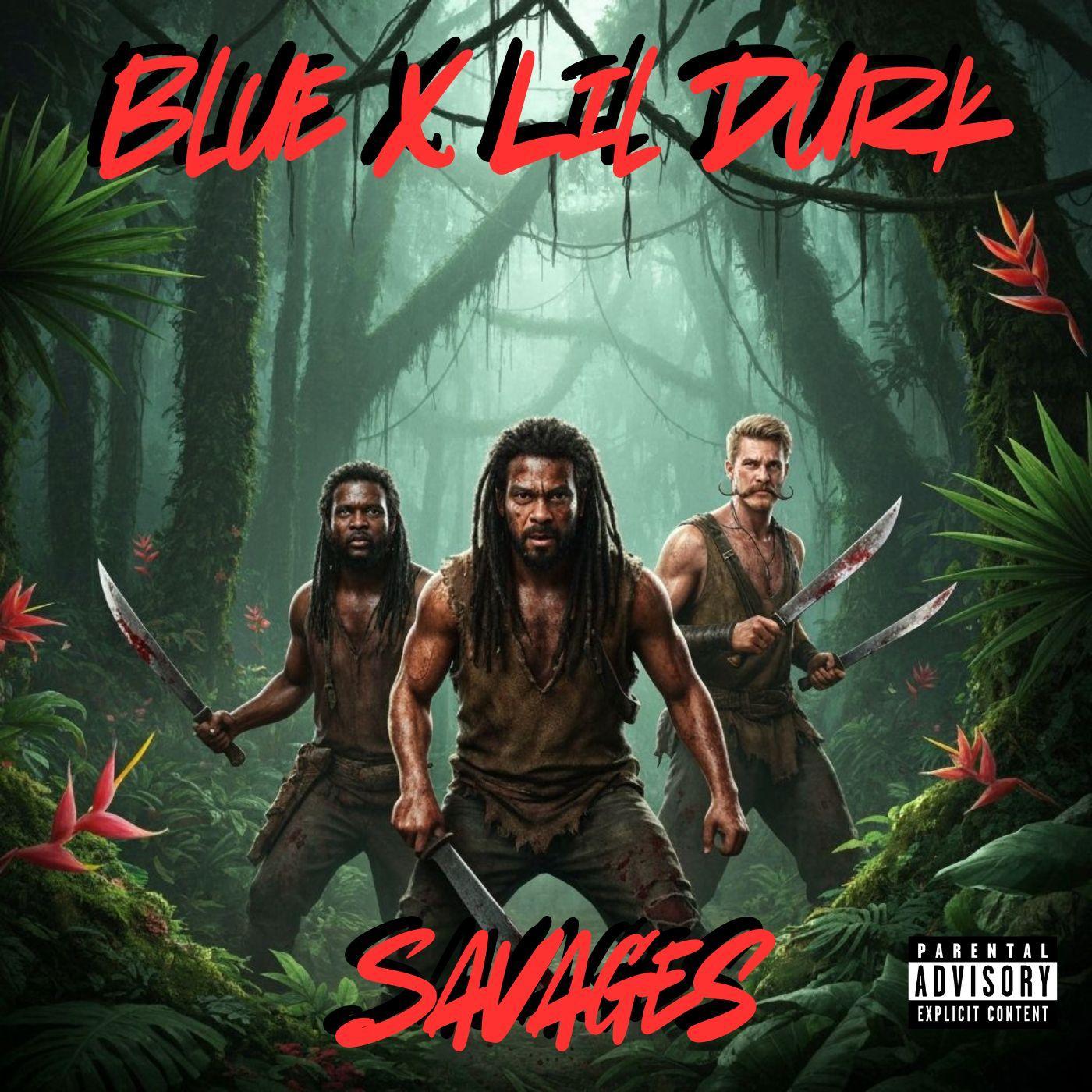 Savages (feat. Lil Durk)