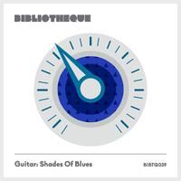 Guitar: Shades of Blues