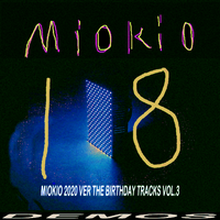 Birthday tracks !!!! Vol.3（DEMOS）