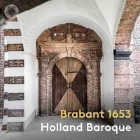 Brabant 1653: Baroque Vocal Music from Brabant